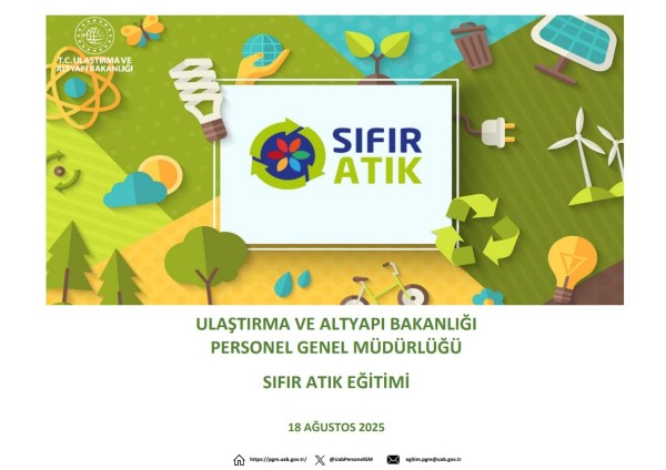 Hizmet içi Eğitim Planı kapsamında Sıfır Atık Eğitimi gerçekleştirilmiştir.